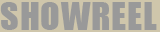 Showreel